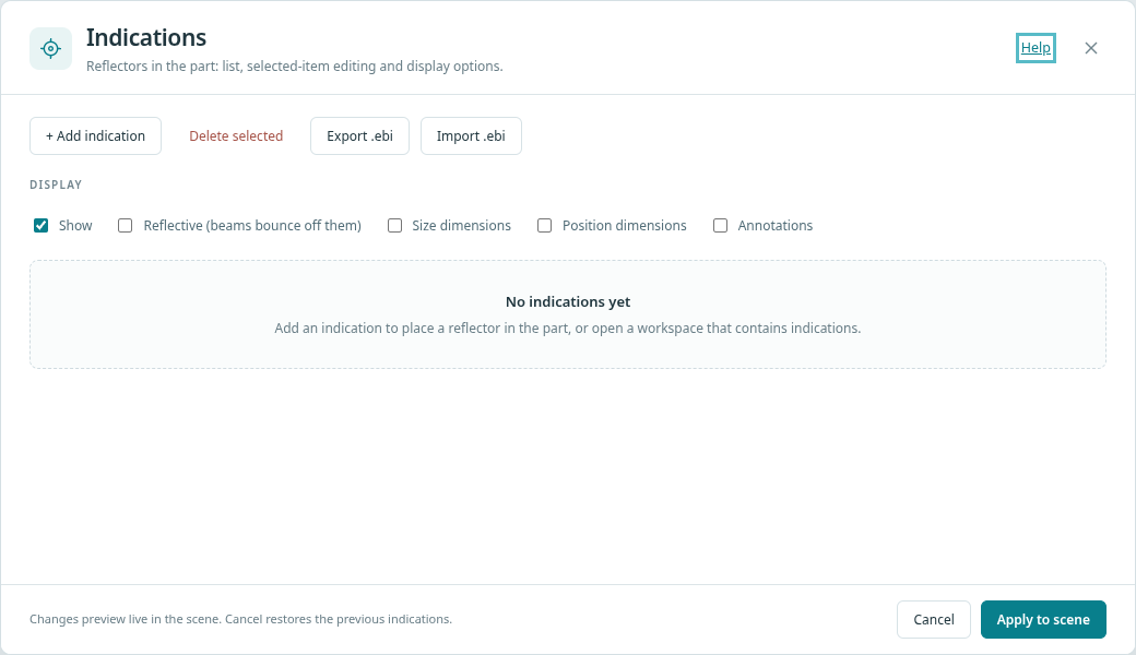 The Indications dialog in the workbench